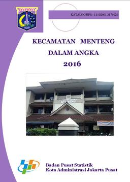 Kecamatan Menteng Dalam Angka 2016