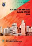 Menteng Subdistrict In Figures 2018