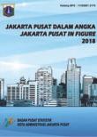 Jakarta Pusat Municipality in Figures 2018