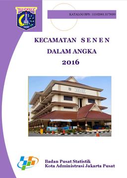 Kecamatan Senen Dalam Angka 2016