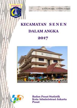 Kecamatan Senen Dalam Angka 2017