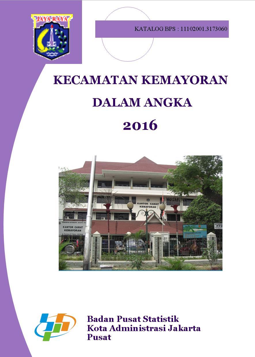 Kecamatan Kemayoran Dalam Angka 2016