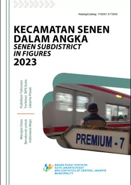 Kecamatan Senen Dalam Angka 2023