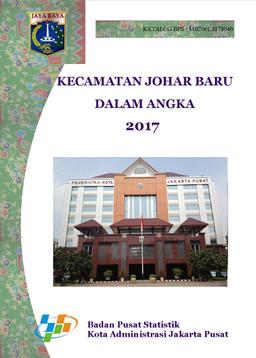 Kecamatan Johar Baru Dalam Angka 2017