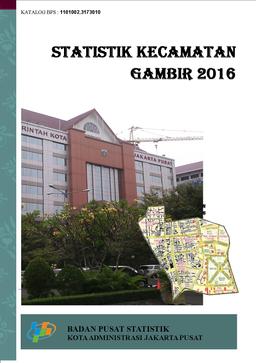 Statistik Kecamatan Gambir 2016