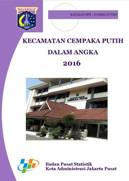 Kecamatan Cempaka Putih Dalam Angka 2016